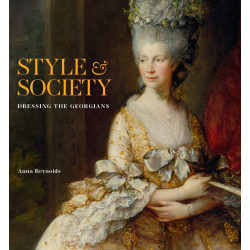 Style & Society: Dressing the Georgians