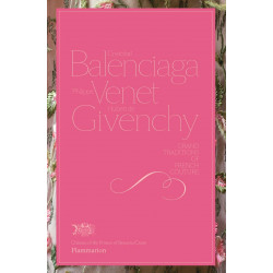 Cristóbal Balenciaga, Philippe Venet, Hubert de Givenchy