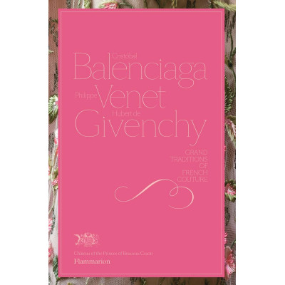 Cristóbal Balenciaga, Philippe Venet, Hubert de Givenchy