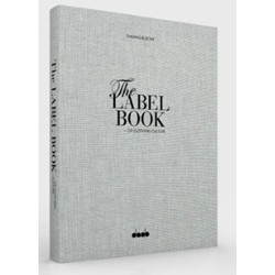 The Label Book of Clothing Culture: Tradition, Quality, Style