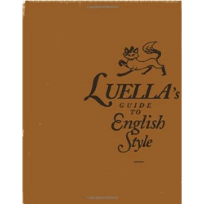 Luella's Guide to English Style