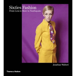 Sixties Fashion: From 'Less is More' to Youthquake