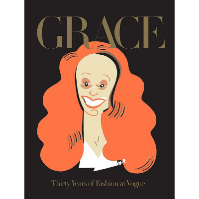 Grace: Thirty Years of Fashion at Vogue, Paperback Edition (SIGNED)