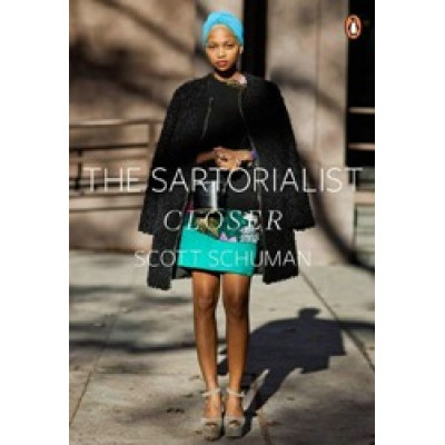The Sartorialist 2: Closer