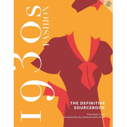 1930s Fashion: The Definitive Sourcebook