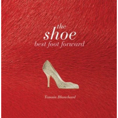The Shoe: Best Foot Forward
