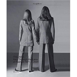 Italiana: Italy Through the Lens of Fashion 1971-2001