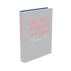 Christian Dior: The Little Dictionary of Fashion (Уценка)