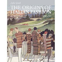 The Origins of Italian Fashion 1900-45