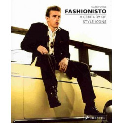 Fashionisto: A Century of Style Icons