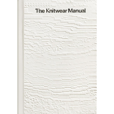 The Knitwear Manual