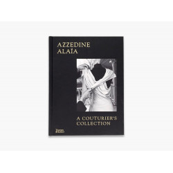 Azzedine Alaia: A Couturier's Collection