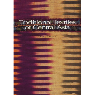 Traditional Textiles of Central Asia