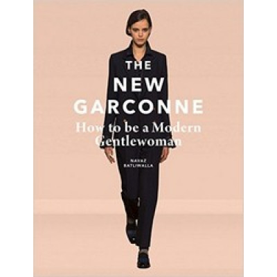 The New Garconne: How to Be a Modern Gentlewoman