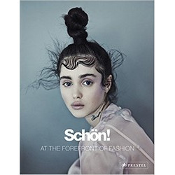 Schön!: At the Forefront of Fashion