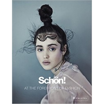 Schön!: At the Forefront of Fashion