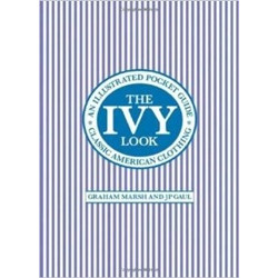 The Ivy Look: Classic American Clothing