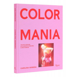 Carolina Herrera: Colormania - Color and Fashion