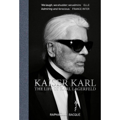Kaiser Karl: The Life of Karl Lagerfeld HB
