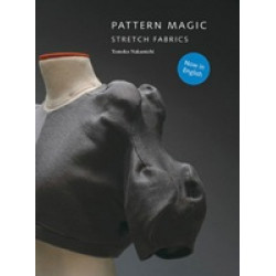 Pattern Magic: Stretch Fabrics