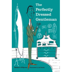 Perfectly Dressed Gentleman, The