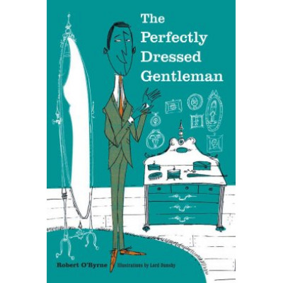 Perfectly Dressed Gentleman, The