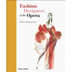 Fashion Designers at the Opera