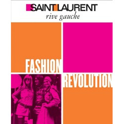 Saint Laurent Rive Gauche: Fashion Revolution