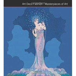 Art Deco Fashion (Masterpieces of Art Series)
