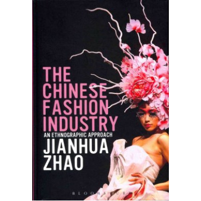 The Chinese Fashion Industry (Уценка)