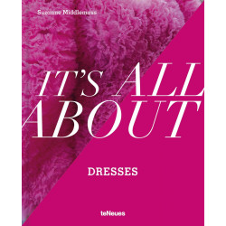 It’s All About Dresses