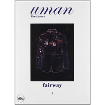 Uman: The Essays 1: Fairway