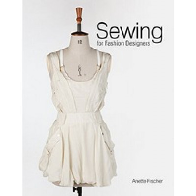 Sewing for Fashion Designers