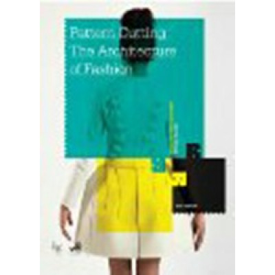 Pattern Cutting: The Architecture of Fashion