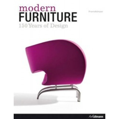 Modern Furniture: 150 Years of Design