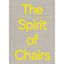 Spirit of Chairs: The Chair Collection of Thierry Barbier-Mueller