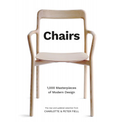 Chairs: 1000 Masterpieces of Modern Design