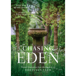 Chasing Eden: Design Inspiration from the Gardens at Hortulus Farm