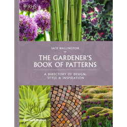 The Gardeners Book of Patterns: A Directory of Design, Style and Inspiration