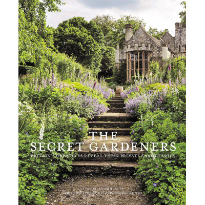 Secret Gardeners: Britain's Creatives Reveal Their Private Sanctuaries