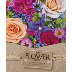 The Flower Book: Natural Flower Arrangements for Your Home The Flower Book: Natural Flower Arrangements for Your Home