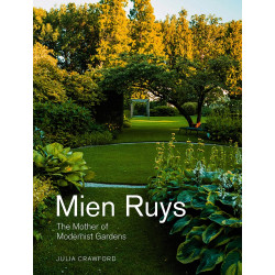 Mien Ruys: The Mother of Modernist Gardens