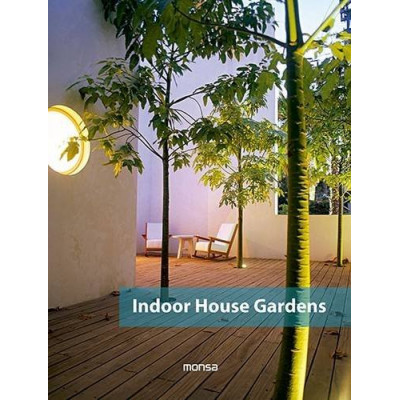 Indoor House Gardens