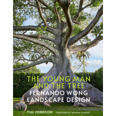The Young Man and the Tree: Fernando Wong Landscape Design