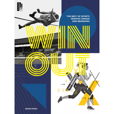 Win Out: The Best of Sports Graphic Design and Branding