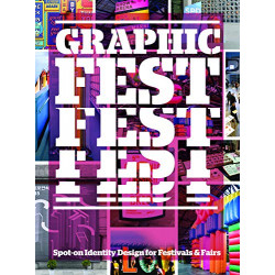 Graphic Fest: Identities for Festivals & Fairs