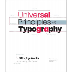 Universal Principles of Typography: 100 Key Concepts for Choosing and Using Type
