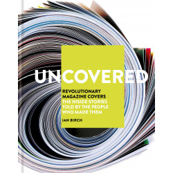 Uncovered: Revolutionary Magazine Covers