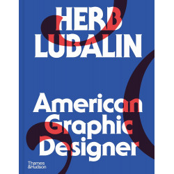 Herb Lubalin: American Graphic Designer