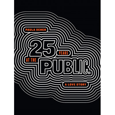 Paula Scher: Twenty-Five Years at the Public (Уценка)